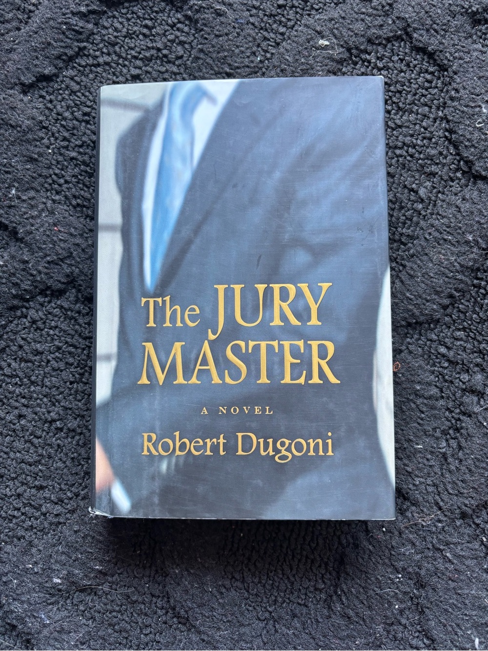 Robert Dugoni The Jury Master Hardcover 2006 David Sloane Bk 1 Dust Jacket